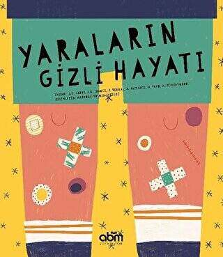 Yaraların Gizli Hayatı - 1