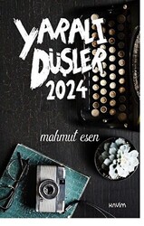 Yaralı Düşler 2024 - 1