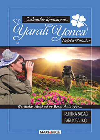 Yaralı Yonca - 1