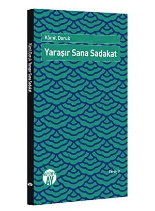 Yaraşır Sana Sadakat - 1