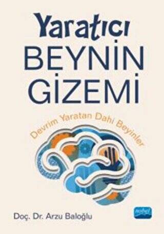 Yaratıcı Beynin Gizemi - 1