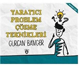 Yaratıcı Problem Çözme Teknikleri - 1