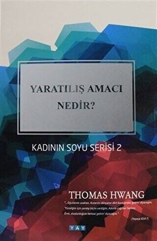 Yaratılış Amacı Nedir? - 1