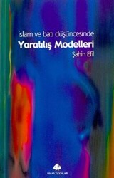 Yaratılış Modelleri - 1