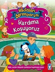 Yardıma Koşuyoruz - Hadisleri Öğreniyorum - 1