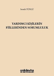 Yardımcı Kişilerin Fiillerinden Sorumluluk - 1