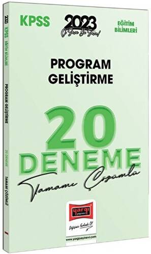 Yargı Yayınları 2023 KPSS Eğitim Bilimleri Program Geliştirme Tamamı Çözümlü 20 Deneme - 1