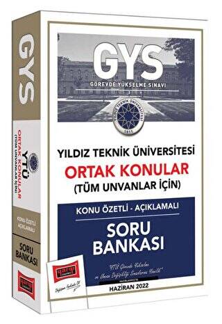 Yargı Yayınları GYS Yıldız Teknik Üniversitesi Ortak Konular Tüm Ünvanlar İçin Konu Özetli - Açıklamalı Soru Bankası - 1