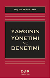 Yargının Yönetimi ve Denetimi - 1