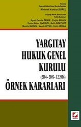 Yargıtay Hukuk Genel Kurulu 2004 – 2005 – 1.2.2006 - 1