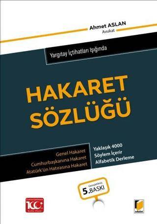 Yargıtay İçtihatları Işığında Hakaret Sözlüğü - 1