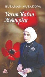 Yarım Kalan Mektuplar - 1