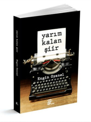 Yarım Kalan Şiir - 1