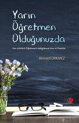 Yarın Öğretmen Olduğunuzda - 1