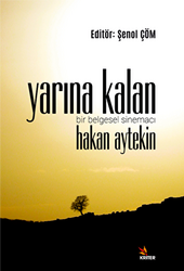 Yarına Kalan - 1