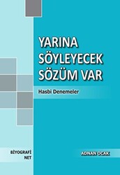 Yarına Söyleyecek Sözüm Var - 1