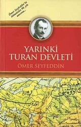 Yarınki Turan Devleti - 1