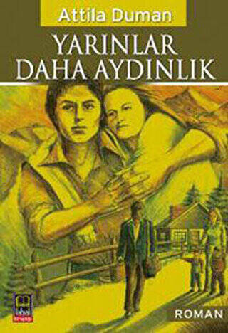 Yarınlar Daha Aydınlık - 1