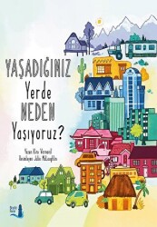 Yaşadığımız Yerde Neden Yaşıyoruz? - 1