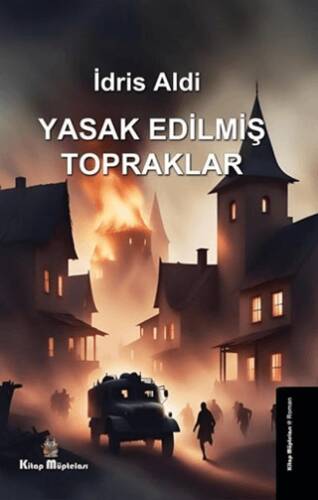 Yasak Edilmiş Topraklar - 1