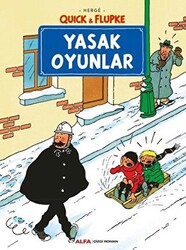 Yasak Oyunlar - Quick ve Flupke - 1