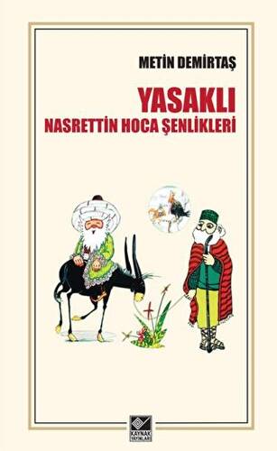 Yasaklı Nasrettin Hoca Şenlikleri - 1