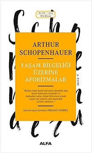 Yaşam Bilgeliği Üzerine Aforizmalar - 1