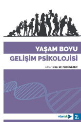 Yaşam Boyu Gelişim Psikolojisi - 1