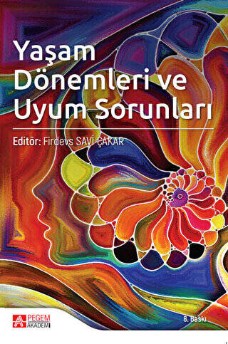 Yaşam Dönemleri ve Uyum Sorunları - 1