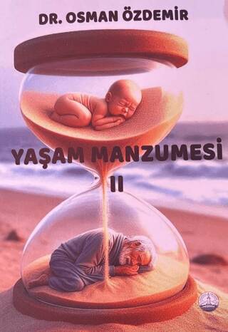 Yaşam Manzumesi 2 - 1