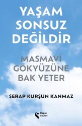 Yaşam Sonsuz Değildir - 1