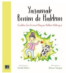 Yaşamak Benim de Hakkım - 1