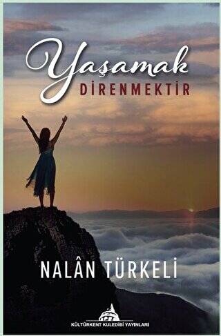 Yaşamak Direnmektir - 1