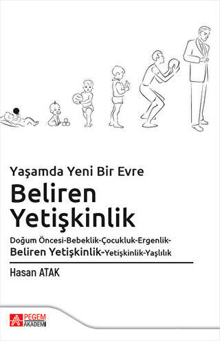 Yaşamda Yeni Bir Evre Beliren Yetişkinlik - 1