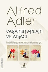 Yaşamın Anlam ve Amacı - 1