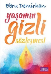 Yaşamın Gizli Sözleşmesi - 1