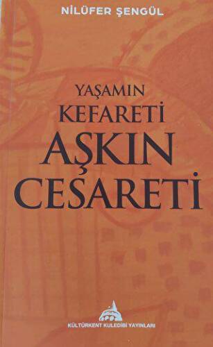 Yaşamın Kefareti Aşkın Cesareti - 1