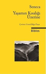 Yaşamın Kısalığı Üzerine - 1