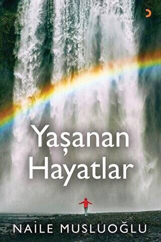 Yaşanan Hayatlar - 1