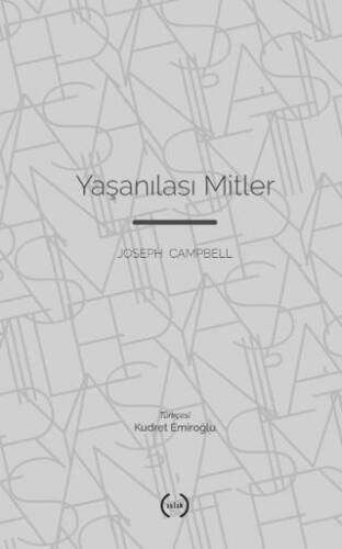 Yaşanılası Mitler - 1