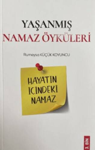 Yaşanmış Namaz Öyküleri - 1