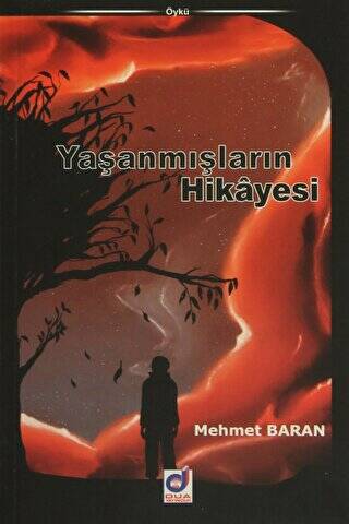 Yaşanmışların Hikayesi - 1