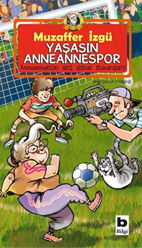 Yaşasın Anneannespor - 1