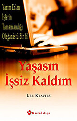 Yaşasın İşsiz Kaldım - 1