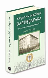 Yaşayan Mazimiz - Darüşşafaka - 1