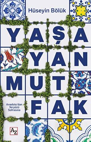 Yaşayan Mutfak - 1