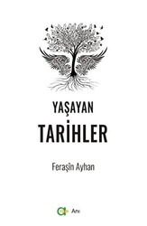 Yaşayan Tarihler - 1