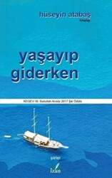 Yaşayıp Giderken - 1