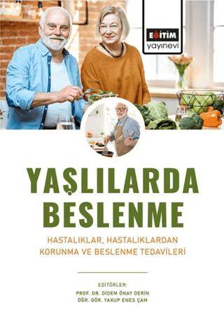 Yaşlılarda Beslenme - 1