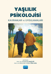 Yaşlılık Psikolojisi - 1